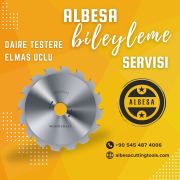 BİLEYLEME SERVİSİ - [ELMASLI DAİRE TESTERE]